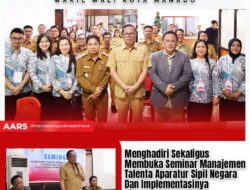 Manado Tegaskan Penguatan Manajemen Talenta ASN, Richard Sualang Buka Seminar di Kecamatan Wenang